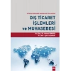 Dış Ticaret İşlemleri ve Muhasebesi