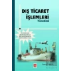 Dış Ticaret İşlemleri Yönetimi