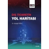 Dış Ticaretin Yol Haritası