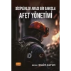 Disiplinler Arası Bir Bakışla Afet Yönetimi