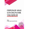 Disiplinler Arası Sosyoekonomik Yaklaşımlar