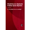 Disiplinlerarası Bağlamda Problem Çözme Öğretimi - Dr. Pelin ÜREDİ & Prof. Dr. Lütfi ÜREDİ