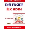 Dislekside İlk Adım