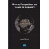 Diverse Perspectives and Issues on Inequality