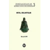 Divriği Kalesi Kazıları:3 Metal Buluntular