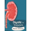 Diyaliz ile Yaşam