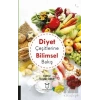 Diyet Çeşitlerine Bilimsel Bakış