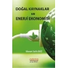 Doğal Kaynaklar ve Enerji Ekonomisi