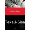Doğan Tekeli - Sami Sisa