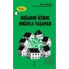 Doğanın İçinde Doğayla Yaşamak - Düşünen Baykuş