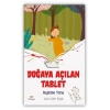 Doğaya Açılan Tablet