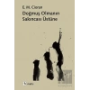 Doğmuş Olmanın Sakıncası Üstüne