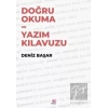 Doğru Okuma ve Yazım Kılavuzu