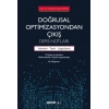Doğrusal Optimizasyondan Çıkış: Ders Notları Kavram – Teori ve Uygulama