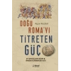 Doğu Romayı Titreten Güç - Tuna Bulgar Kağanı Simeon ve Dönemi (863-927)