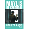 Doğuya Kaçış
