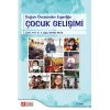 Doğum Öncesinden Ergenliğe Çocuk Gelişimi