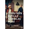 Doğu’nun Batı ile Karşılaşması