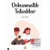 Dokunmatik Tutsaklar