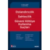 Dolandırıcılık – Sahtecilik – Güveni Kötüye Kullanma Suçları