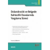 Dolandırıcılık ve Belgede Sahtecilik Davalarında Yargılama Süreci