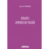 Dolaylı Ayrımcılık Yasağı