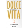 Dolce Vita
