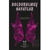 Doldurulmuş Hayatlar