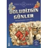 Doludizgin Günler / Türk - İslam Tarihi 4