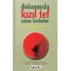 Dolunayda Kızıl Tef Çalan Kadınlar