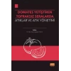 Domates Yetiştirilen Topraksız Seralarda Atıklar ve Atık Yönetimi