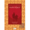 Don Kişot (Bez Ciltli)