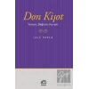 Don Kişot: Yorum, Bağlam, Kuram