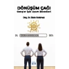 DÖNÜŞÜM ÇAĞI - Gençler İçin Uyum Becerileri