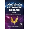 Dönüşümün Astrolojik Kodları 2023