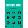 Dost Seçme Sanatı