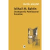 Dostoyevski Poetikasının Sorunları METİS