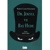 Dr. Jekyll ve Bay Hyde - Bez Ciltli