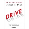 Drive (Nasıl Motive Oluruz? Nasıl Motive Ederiz?)