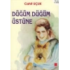 Düğüm Düğüm Üstüne