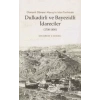 Dulkadirli ve Beyazidli İdareciler (1700-1850)