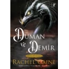 Duman ve Demir