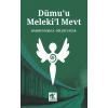 Dümuu Meleki’l Mevt (Azrail’in Gözyaşları)