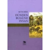 Dünden Bugüne İnsan