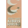 Dünden Bugüne Kıbrıs Sorunu