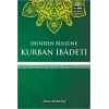 Dünden Bugüne Kurban İbadeti