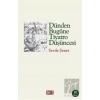 Dünden Bugüne Tiyatro Düşüncesi