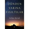 Dünden Yarına Fısıltılar