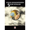 Dünya Ekonomisinden Seçme Konular
