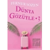 Dünya Gözüyle - 3